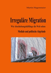 Vorderes Coverbild Irreguläre Migration