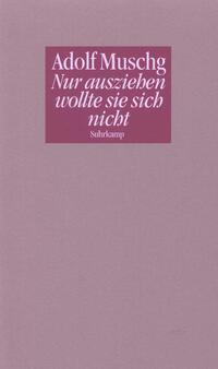 Vorderes Coverbild Nur ausziehen wollte sie sich nicht
