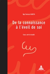 De la connaissance à l’éveil de soi