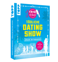 Krimi al dente – Tödliche Datingshow: Ärger im Paradies