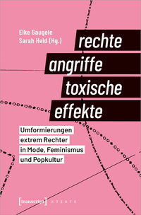 Rechte Angriffe - toxische Effekte