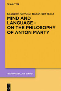 Mind and Language – On the Philosophy of Anton Marty