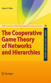 The Cooperative Game Theory of Networks and Hierarchies