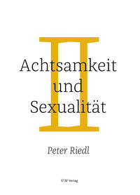Achtsamkeit und Sexualität