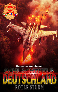 Schlachtfeld Deutschland – Band 2