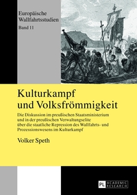 Kulturkampf und Volksfrömmigkeit