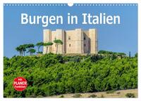 Burgen in Italien (Wandkalender 2025 DIN A3 quer), CALVENDO Monatskalender