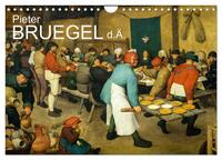 Pieter Bruegel d.Ä. (Wandkalender 2026 DIN A4 quer), CALVENDO Monatskalender