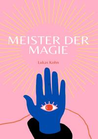 Meister der Magie