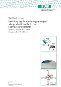 Ermittlung des Formänderungsvermögens schergeschnittener Kanten von hochfesten Stahlblechen