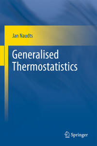 Generalised Thermostatistics