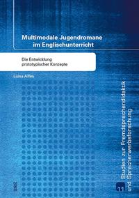 Multimodale Jugendromane im Englischunterricht