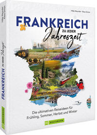 Vorderes Coverbild Frankreich zu jeder Jahreszeit