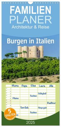 Vorderes Coverbild Familienplaner 2025 - Burgen in Italien mit 5 Spalten (Wandkalender, 21 x 45 cm) CALVENDO