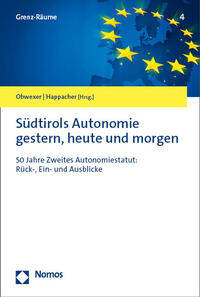 Vorderes Coverbild Südtirols Autonomie gestern, heute und morgen
