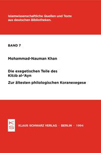 Die exegetischen Teile des Kitab al-'Ayn