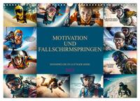 Motivation und Fallschirmspringen (Wandkalender 2025 DIN A3 quer), CALVENDO Monatskalender