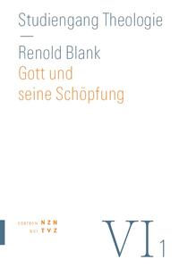 Gott und seine Schöpfung