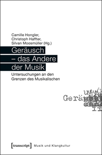 Vorderes Coverbild Geräusch – das Andere der Musik