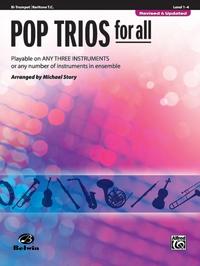 Pop Trios for All - Bb Trumpet / Baritone T.C.
