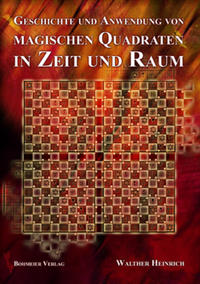 Vorderes Coverbild Geschichte und Anwendung von Magischen Quadraten in Zeit und Raum