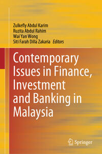 Contemporary Issues in Finance, Investment and Banking in Malaysia