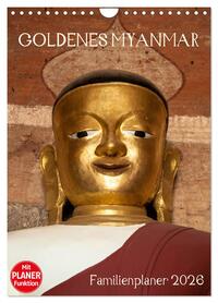 Goldenes Myanmar - Familienkalender 2026 (Wandkalender 2026 DIN A4 hoch), CALVENDO Monatskalender