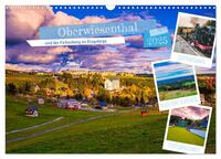 Oberwiesenthal und der Fichtelberg im Erzgebirge (Wandkalender 2025 DIN A3 quer), CALVENDO Monatskalender