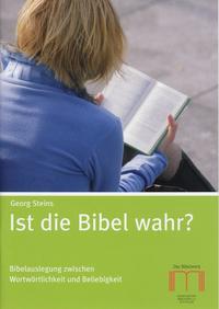 Ist die Bibel wahr?