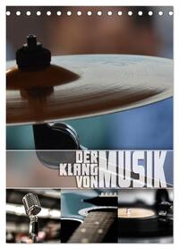 Der Klang von Musik (Tischkalender 2026 DIN A5 hoch), CALVENDO Monatskalender