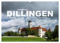 Landkreis Dillingen Donau (Wandkalender 2026 DIN A2 quer), CALVENDO Monatskalender