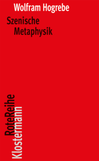 Szenische Metaphysik