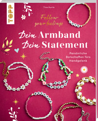 Dein Armband – dein Statement