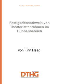 Festigkeitsnachweis von Theaterlattenrahmen im Bühnenbereich (Print)