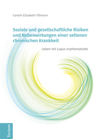 Soziale und gesellschaftliche Risiken und Nebenwirkungen einer seltenen chronischen Krankheit