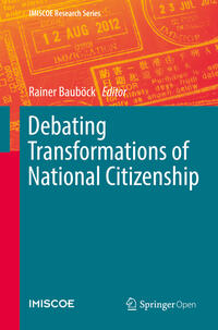 Debating Transformations of National Citizenship