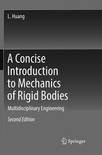 A Concise Introduction to Mechanics of Rigid Bodies