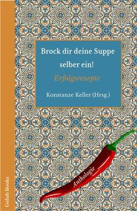 Brock dir deine Suppe selber ein!