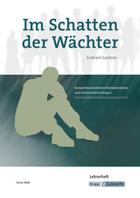 Vorderes Coverbild Im Schatten der Wächter – Graham Gardner – Lehrerheft