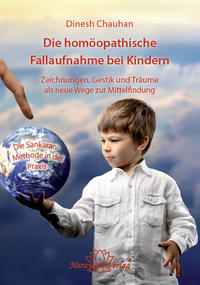 Die homöopathische Fallaufnahme bei Kindern