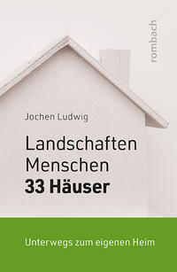 Vorderes Coverbild Landschaften, Menschen und 33 Häuser