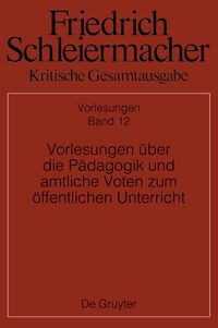 Vorlesungen über die Pädagogik und amtliche Voten zum öffentlichen Unterricht