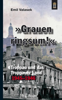 »Grauen ringsum!«