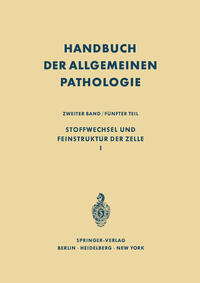 Stoffwechsel und Feinstruktur der Zelle I