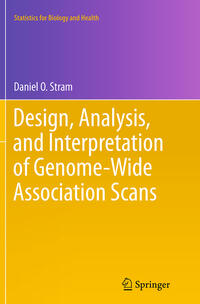 Design, Analysis, and Interpretation of Genome-Wide Association Scans