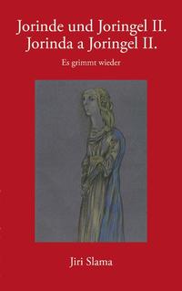 Jorinde und Joringel II /Jorinda a Joringel II