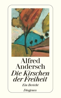 Vorderes Coverbild Die Kirschen der Freiheit