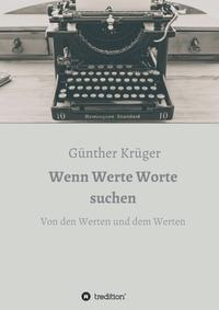 Wenn Werte Worte suchen
