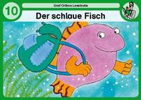 Der schlaue Fisch
