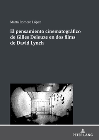 Vorderes Coverbild El pensamiento cinematográfico de Gilles Deleuze en dos films de David Lynch